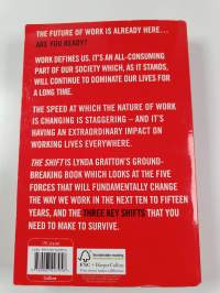 The shift : the future of work is already here