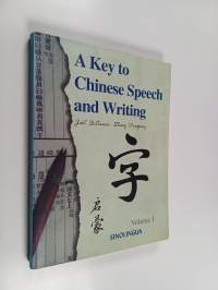 A key to Chinese speech and writing 1