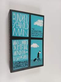 The Hundred-year-old Man who Climbed Out of the Window and Disappeared