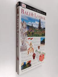 Eyewitness Travel Guides : Bali and Lombok