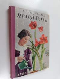Vi och våra rumsväxter