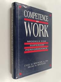 Competence at work : models for superior performance