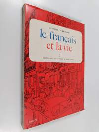 Le français et la vie 3