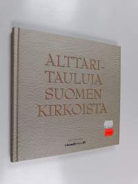 Alttaritauluja Suomen kirkoista