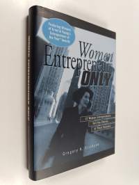 Women entrepreneurs only : 12 women entrepreneurs tell the stories of their success