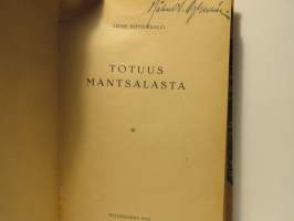 Totuus Mäntsälästä