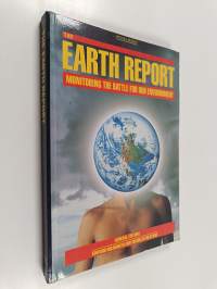 The earth report : monitoring the battle for our environment