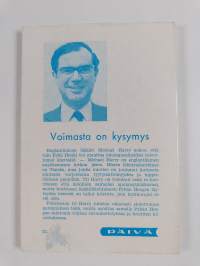 Te saatte voiman