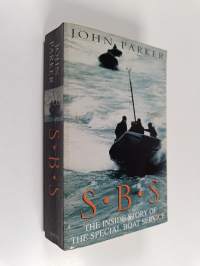 SBS - The Inside Story of the Special Boat Service
