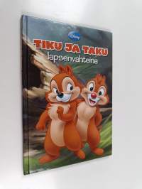 Tiku ja Taku lapsenvahteina