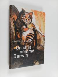 Un chat nommé Darwin - comment un chat errant a transformé un homme en être humain