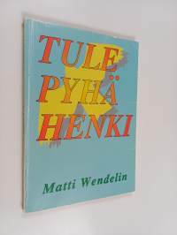 Tule Pyhä Henki