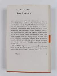 Illaksi kirkastuu