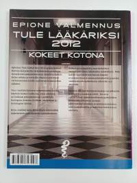 Tule lääkäriksi 2012 : kokeet kotona