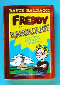 Freddy ja ranskikset - Taistelu Purilaislinnasta.   (Nuortenkirja)