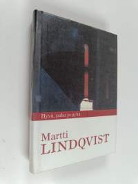 Hyvä, paha ja pyhä : kirja eloonjäämisestä