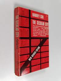 The secular city : secularization and urbanization in theological perspective