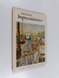 De franske impressionister og deres kreds