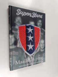 Superstars : maailman paras veteraanijääkiekkoseura