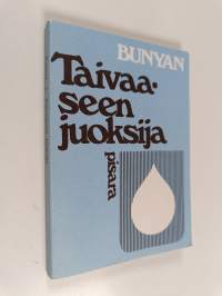 Taivaaseen juoksija eli Kuvaus ihmisestä, joka on rientämässä taivaaseen