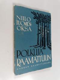 Polkuja Raamattuun