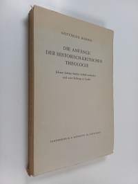 Die anfänge der historisch-kritischen theologie : johann salomo semlers schriftverständnis und seine stellung zu luther