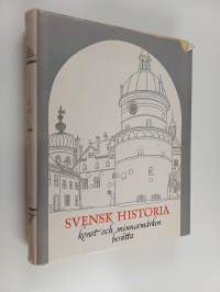Svensk historia - konst och minnesmärken berätta