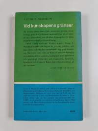 Vid kunskapens gränser : den moderna vetenskapens världsbild
