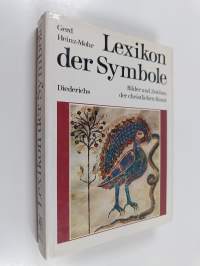 Lexikon der Symbole : Bilder und Zeichen der christilichen Kunst
