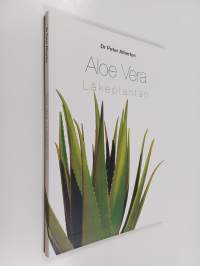 Aloe vera - Läkeplantan (signeerattu, tekijän omiste)