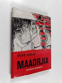 Maaorjia : tekijän kuvittama
