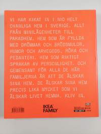 Älskade hem! - en titta-in bok om nio väldigt älskade hem, från oss som älskar livet hemma