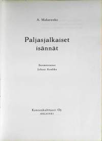 Paljasjalkaiset isännät 1-3
