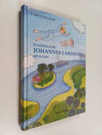 Evankeliumi Johannes Larssonin mukaan