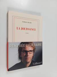 La jouissance : un roman européen