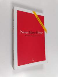 Never Have I Ever - The Book, the Game, the Fun