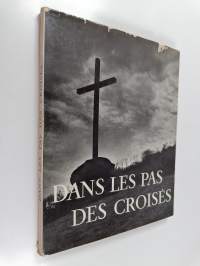 Dans les pas des Croisés