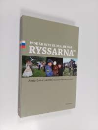 De är inte kloka, de där ryssarna : ögonblicksbilder från ryssland