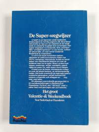 Het groot vakantie- &amp; weekendboek