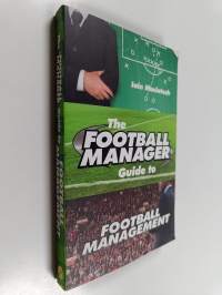 The Football Manager&#039;s Guide to Football Management