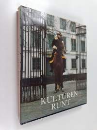 Kulturen runt / Till Bengt Bengtsson med tacksamhet från arbetskamraterna på Kulturen