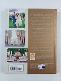 Style Me Pretty Weddings : Inspiration and Ideas for an Unforgettable Celebration
