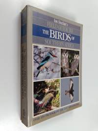 Ian Sinclair&#039;s Field Guide to the Birds of Southern Africa