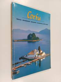 Corfu : history, monuments, museums, excursions on the island