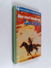 Upp med händerna, Laredo