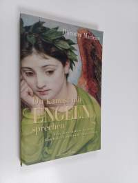 Du kannst mit Engeln sprechen - Neue Botschaften aus dem Reich der Engel und Naturgeister / [Ill.: Deva Berg. Übers. aus dem Amerikan.: Karl Friedrich Hörner]