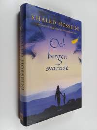 Och bergen svarade