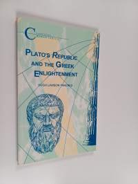 Plato&#039;s Republic and the Greek Enlightenment