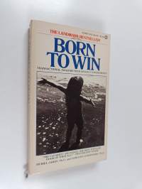 Born to win : transactional analysis with gestalt expriments