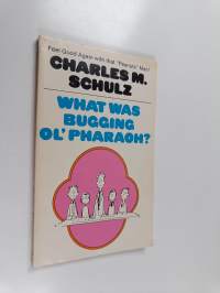 What was bugging ol&#039; pharaoh?